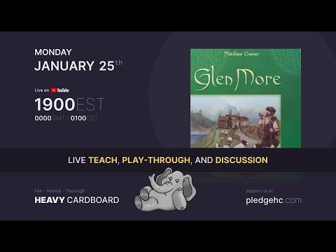 Glen More - 4p Teaching, Play-through, & Round table by Heavy Cardboard