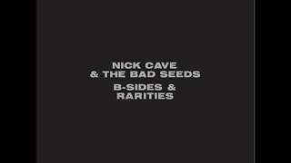 Nick Cave &amp; the Bad Seeds - Black Betty