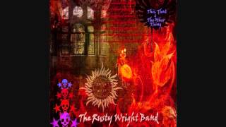 The Rusty Wright Band Mississippi Queen