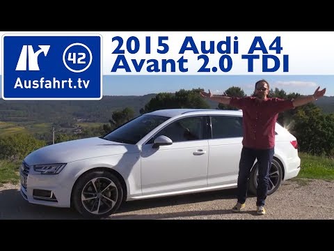 2015 Audi A4 Avant 2.0 TDI - Kaufberatung, Test, Review