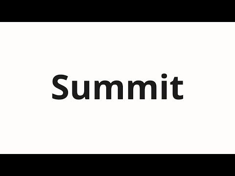 How to pronounce Summit