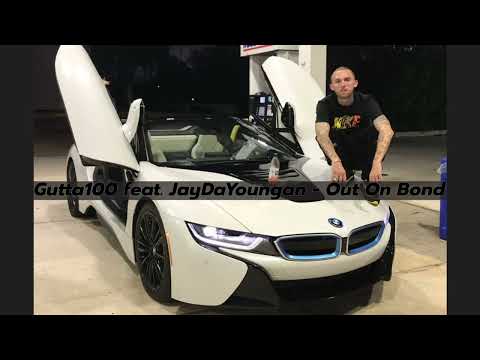 Gutta100 feat. JayDaYoungan - Out On Bond ( Sped Up + Bass Boost)