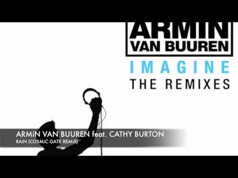 Armin van Buuren feat. Cathy Burton - Rain (Cosmic Gate Remix)