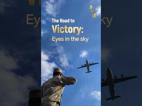The Road to Victory: Eyes in the sky
