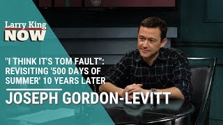 I Think It's Tom Fault: Joseph Gordon-Levitt Revisits '500 Days of Summer' 10 Years Later