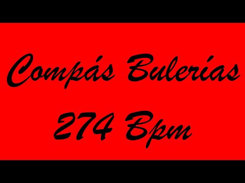 Compás Bulerías 274 Bpm - Bases Flamencas