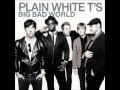 Plain White T's - That Girl