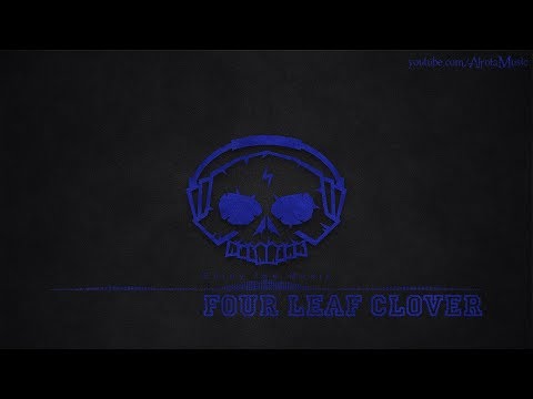 Four Leaf Clover by Sebastian Forslund - [Deep House Music]