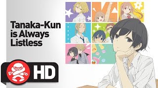 Tanaka-kun is Always Listless Complete Series - Official Trailer