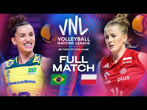 Bronze Match - Brazil 🇧🇷 vs. Poland 🇵🇱 | VNL 2024 - Full Match