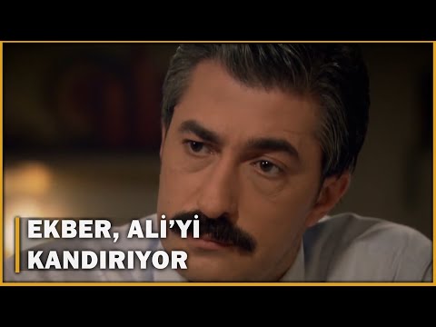 Ekber, Ali'yi Kandırıyor! - Öyle Bir Geçer Zaman Ki 22.Bölüm
