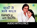 Kahan Se Aaye Badra With Lyrics कहाँ से आये बदरा Haimanti Sukla K J Yesuda