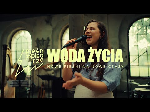WODA ŻYCIA – S. Sałacińska, P. Brzozowska, O. Leszczyńska, A. Warachowska | Pieśniopisarze