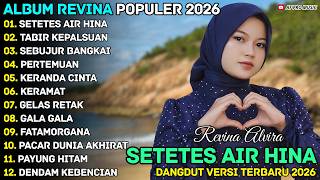Download lagu SETETES AIR HINA - TABIR KEPALSUAN - REVINA ALVIRA - AF PRO MUSIK NOSTALGIA FULL ALBUM TERBARU 2026 mp3