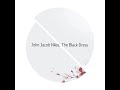 The Black Dress ----- John Jacob Niles