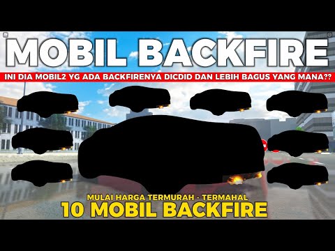 Ini Dia 10 Mobil Yang Ada BACKFIREnya Di CDID - Roblox Car Driving Indonesia