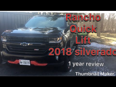 Silverado, rancho quick lift 1 year review after winter