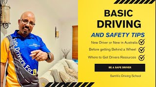 Basic Driving and Safety Tips Before Getting Behind a Wheel in Australia
