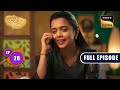 Radhika Treats Her Family | Sapnon Ki Chhalang | Ep 28 | Full Episode | 17 May 2023