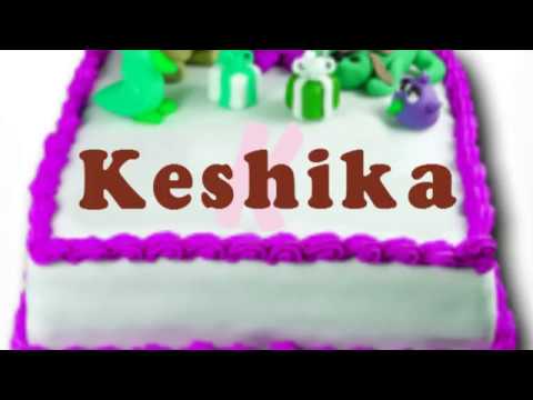 Happy Birthday Keshika