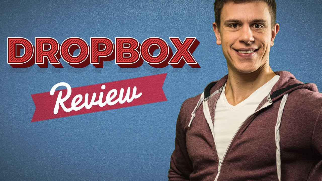 Dropbox Review | Find The Right Cloud