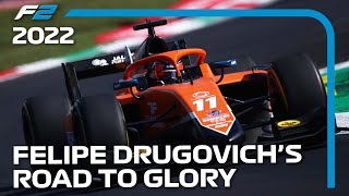 Felipe Drugovich's Road To Championship Glory! | 2022 FIA Formula 2 Championship