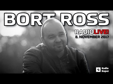 BORT ROSS v oddaji Radio Live!
