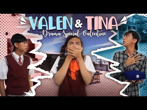 [DRAMA] VALEN & TINA #valentine