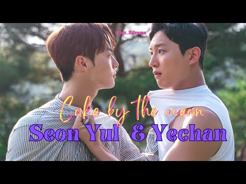 Love Tractor - Seonyul & Yechan - Cake by the ocean /FMV/