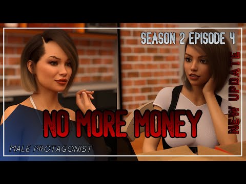 No More Money Season 2 Episode 4 New Version PC/Android