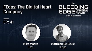FEops: The Digital Heart Company | The Bleeding Edge of Digital Health