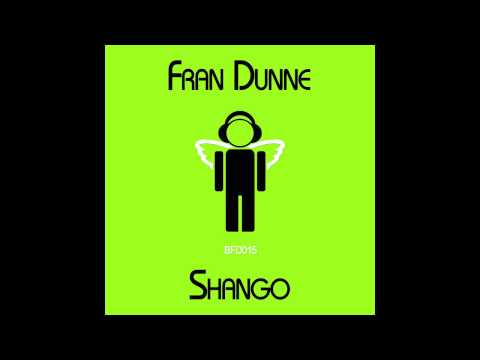 Fran Dunne - Shango [Blessed Recordings]