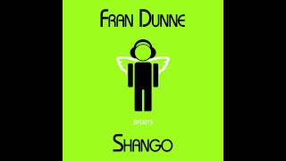 Fran Dunne - Shango [Blessed Recordings]