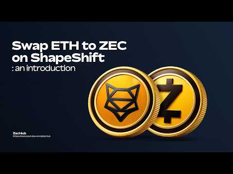 Zcash × ShapeShift: How to Swap ETH into ZEC