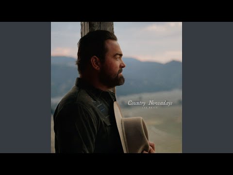 Country Nowadays (Verse & Chorus)