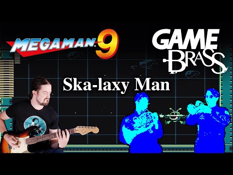 Mega Man 9 "Ska-laxy Man (Galaxy Fantasy)" Brass and Ska arrangement ft. @TonyDickinsonBG