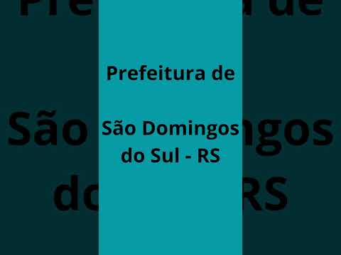 Concurso Prefeitura de São Domingos do Sul - RS