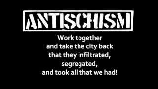 ANTISCHISM - Take Your City Back (with lyrics)