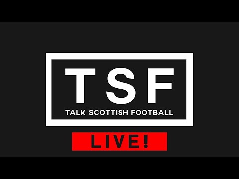 TSF LIVE | CUP FINAL SET | GILMOUR FOR SCOTLAND? | 10/05/21