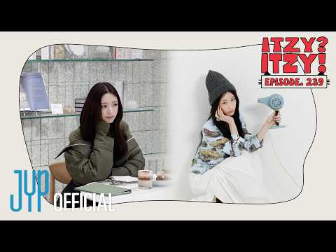 [ITZY?ITZY!] EP 239 l Yuna TIME Seoul Flagship Store & Chaeryeong SINGLES Photo Shoot