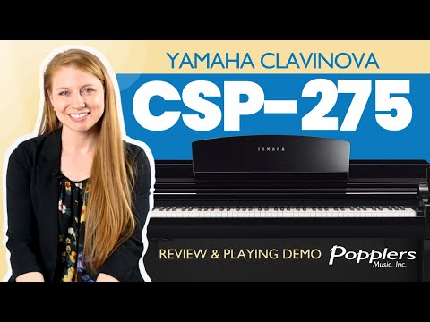 Yamaha Clavinova CSP-275 | Playing Demo and Review with Jenna from Popplers Music