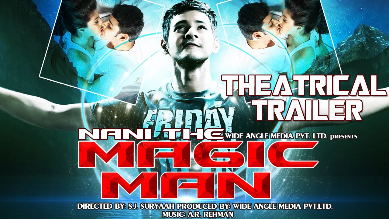 Nani - The Magic Man | Exclusive: Official Trailer 2015 - Mahesh Babu | Amisha Patel