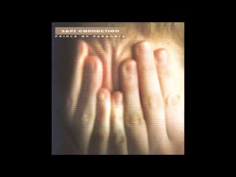 Safi Connection - Prince Of Paranoia 2002 (Full Album)