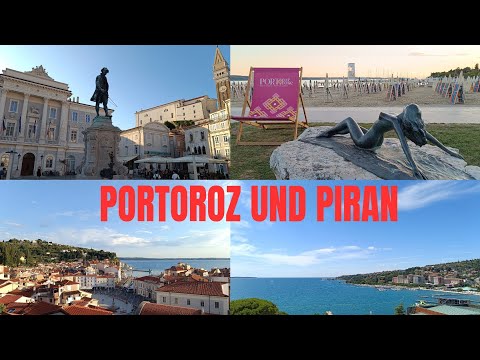 Portoroz and Piran - Holidays in Slovenia 2025 - Sightseeing Tips Highlights Old Town Hotels