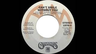 1977 Carpenters - Can’t Smile Without You (45 single version)