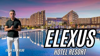 ELEXUS HOTEL RESORT VLOG. Kıbrıs'ın en seçkin otellerinden birini tüm detayları 