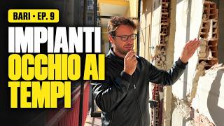 Via Martiri: impianti e infissi, occhio ai tempi | Bari Ep. 9