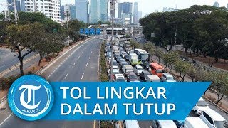 Jalan Tol Lingkar Dalam Kembali Ditutup