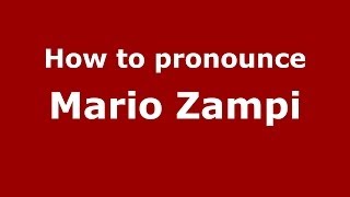 How to pronounce Mario Zampi