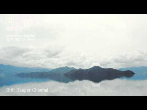 Dub Techno Blog Live Show 057 - Mixlr - 20.09.15